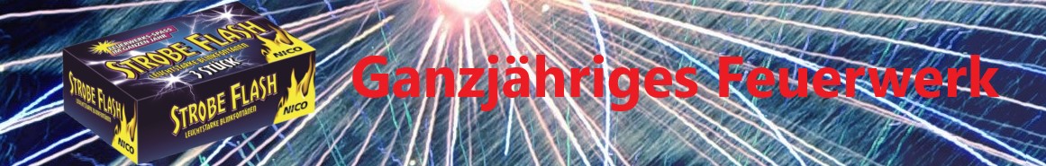 Ganzjähriges Feuerwerk